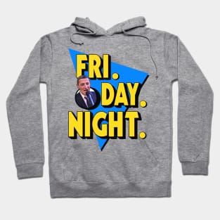 FRI. DAY. NIGHT. Hoodie